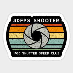 30FPS Shooter Vlogger Gift for Photographer Videographer Sticker